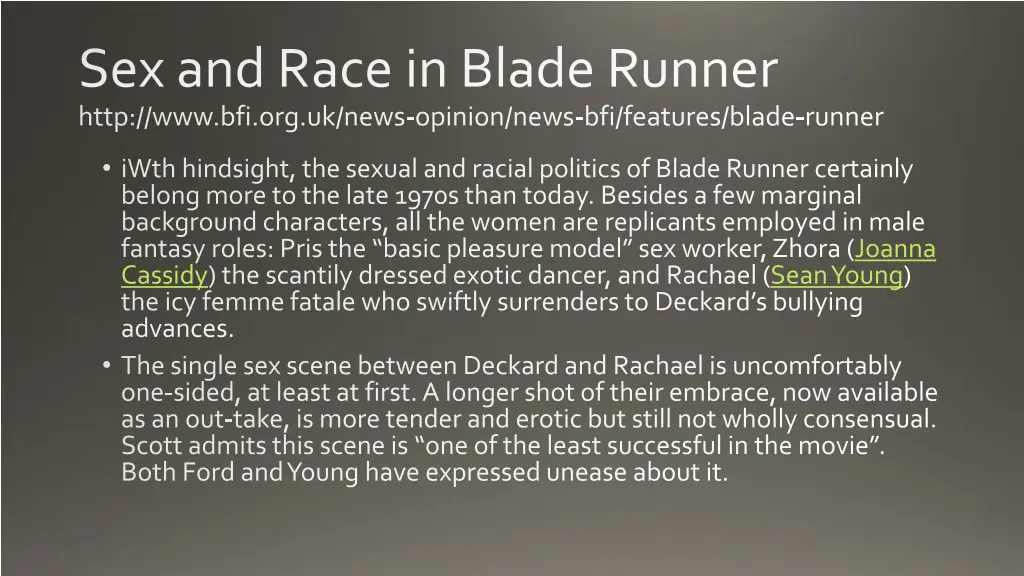 sex and race in blade runner http