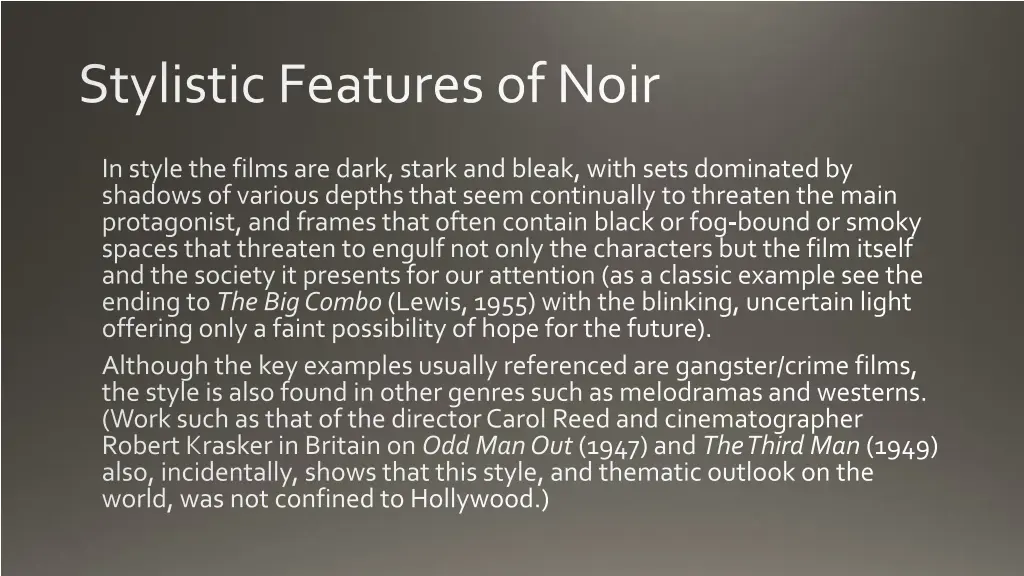 stylistic features of noir