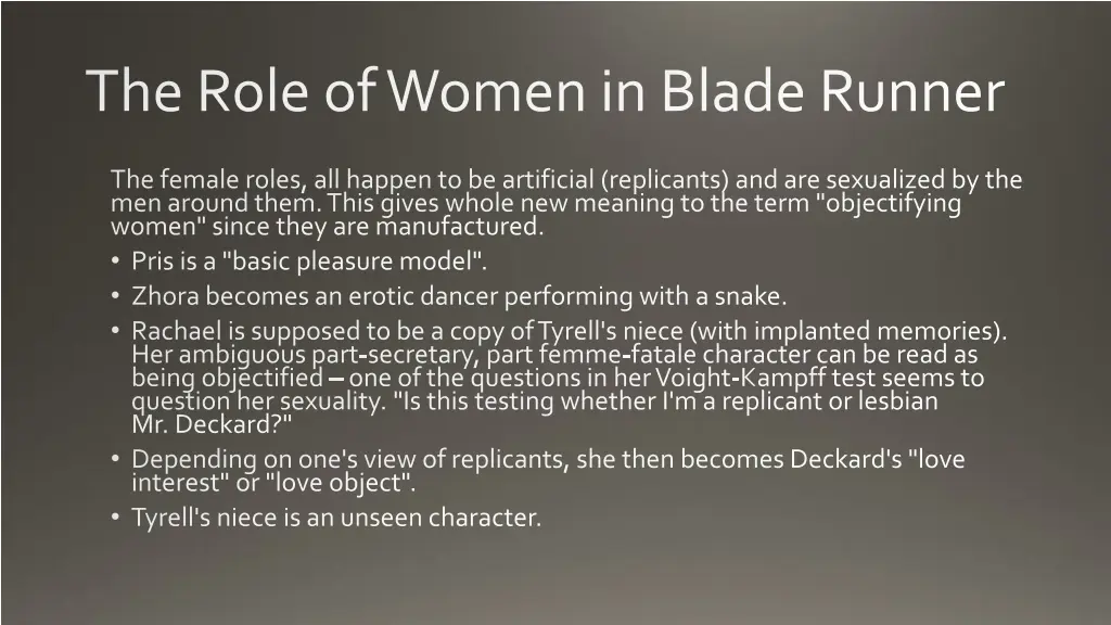 the role of women in blade runner