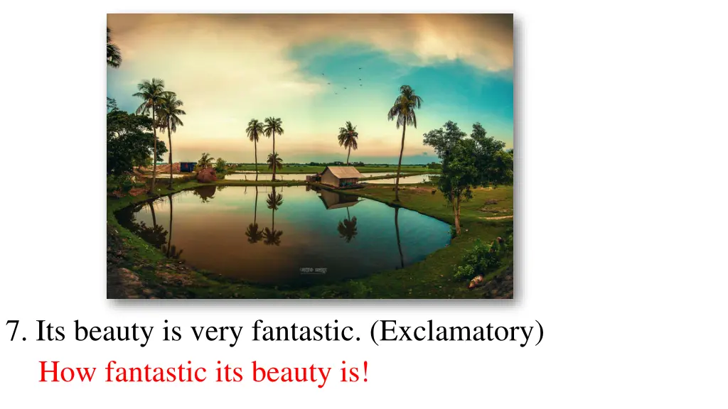 7 its beauty is very fantastic exclamatory