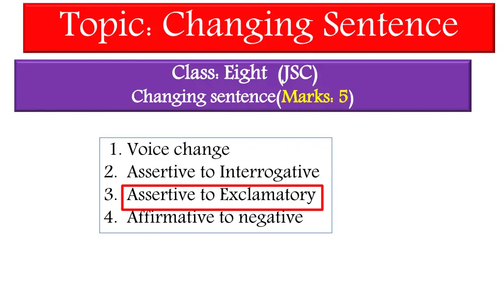 topic changing sentence class eight jsc changing