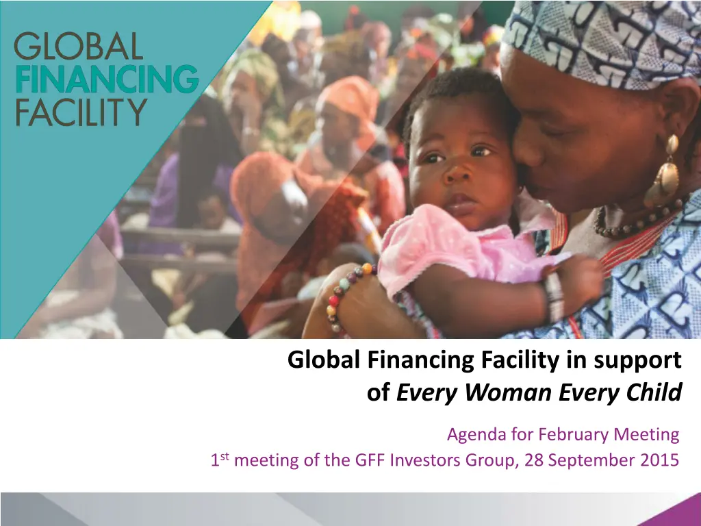 global financing facility in support of every 6