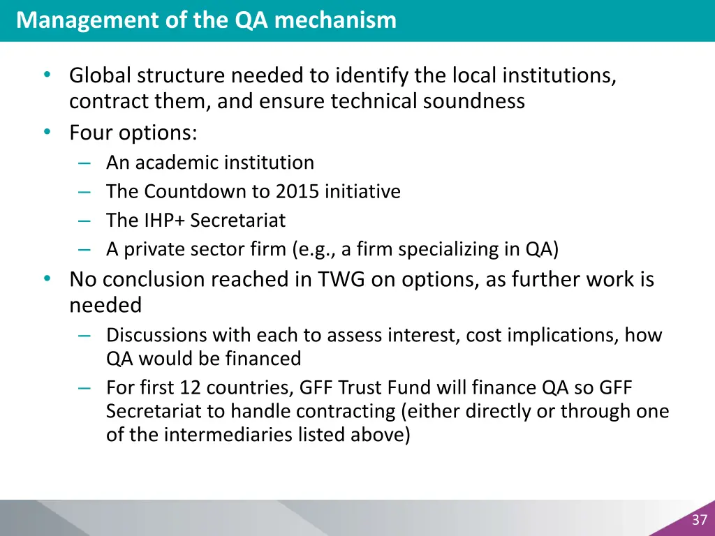 management of the qa mechanism