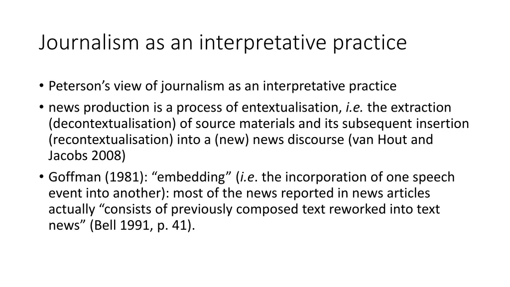 journalism as an interpretative practice