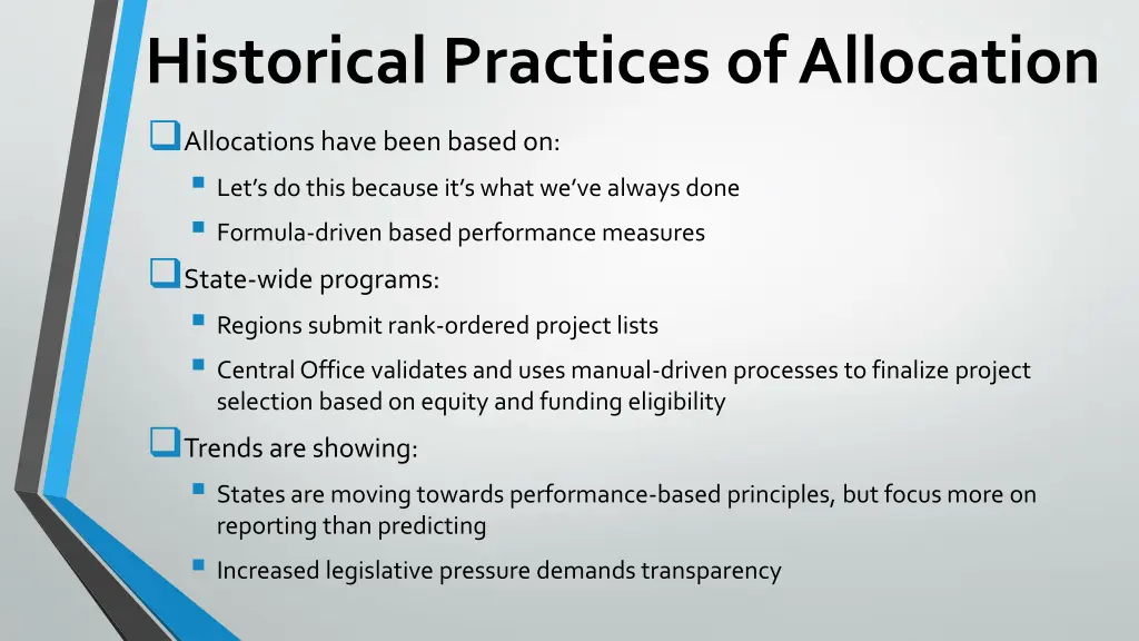 historical practices of allocation allocations