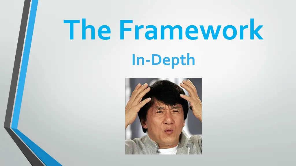 the framework in depth