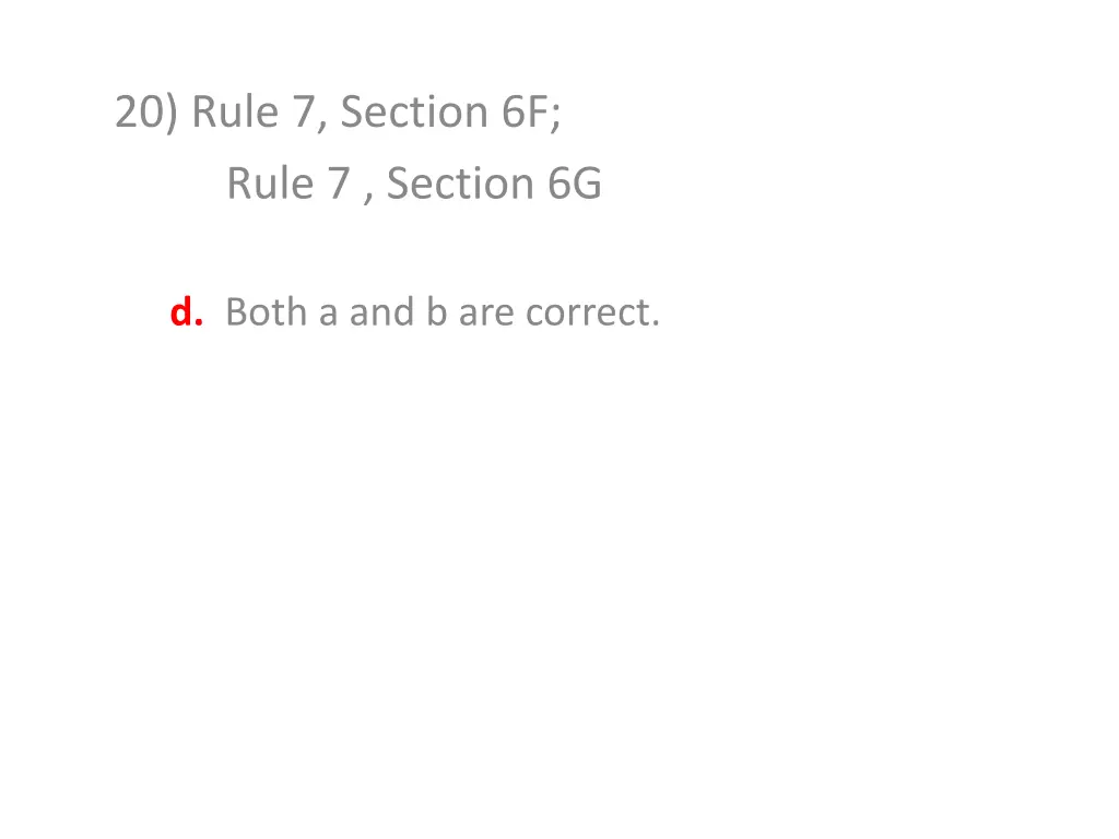 20 rule 7 section 6f rule 7 section 6g