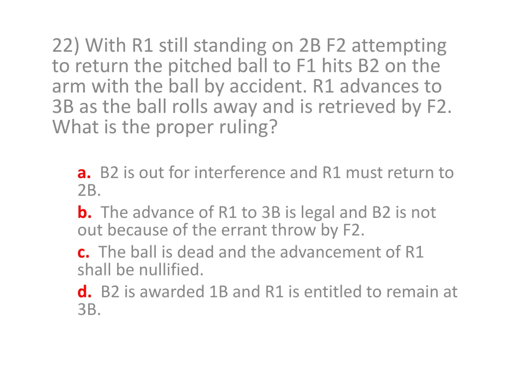 22 with r1 still standing on 2b f2 attempting