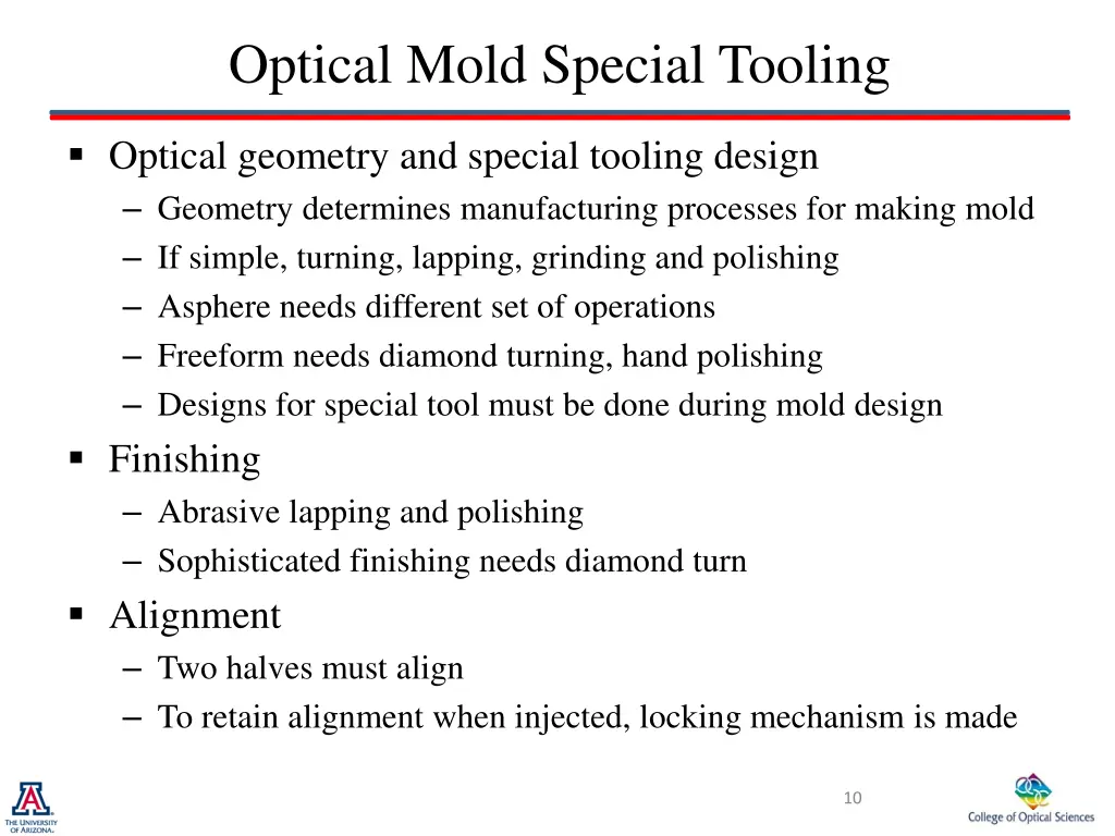 optical mold special tooling