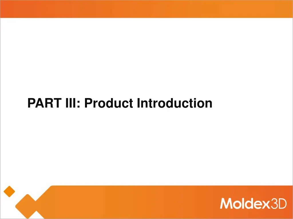 part iii product introduction