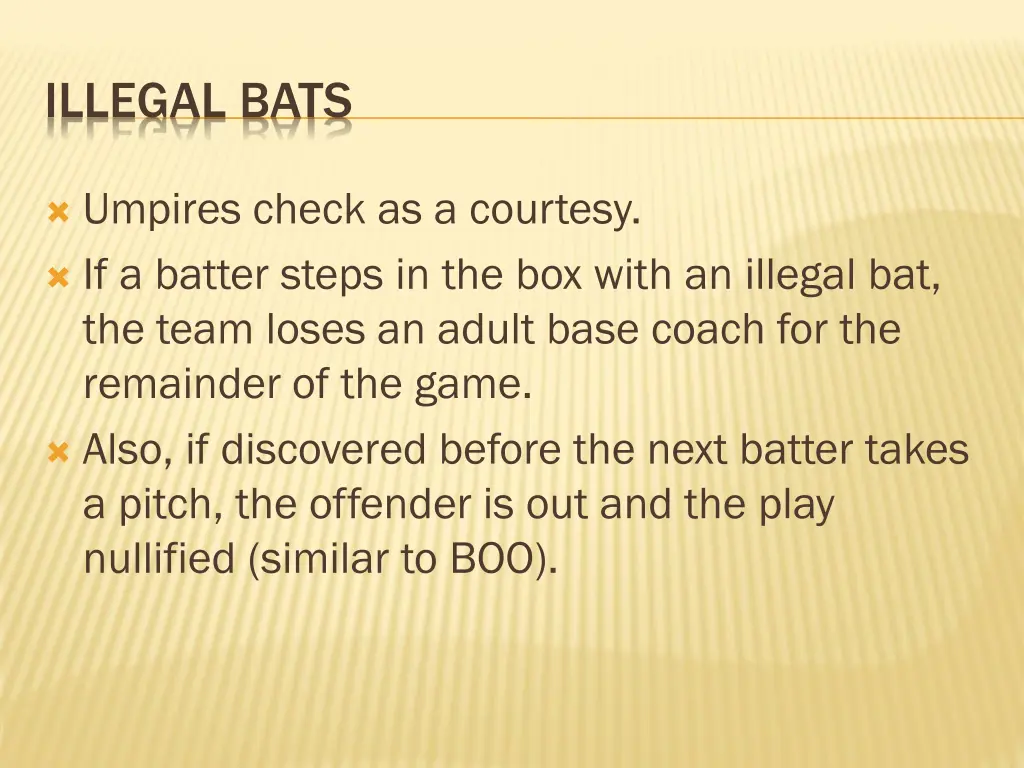 illegal bats