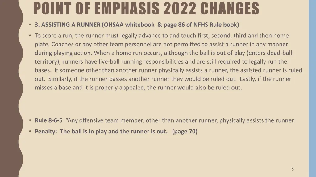 point of emphasis 2022 changes 3 assisting