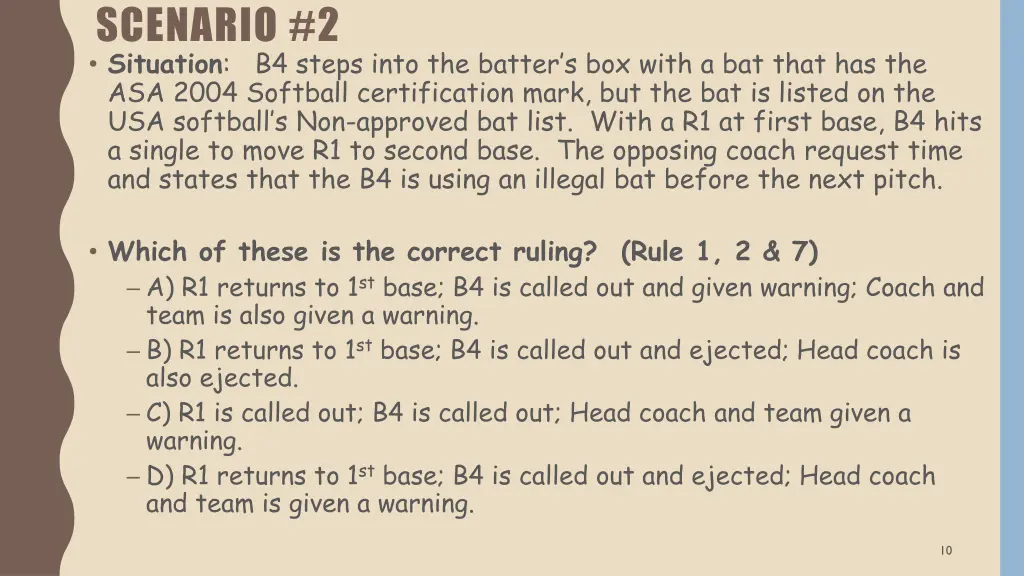 scenario 2 situation b4 steps into the batter