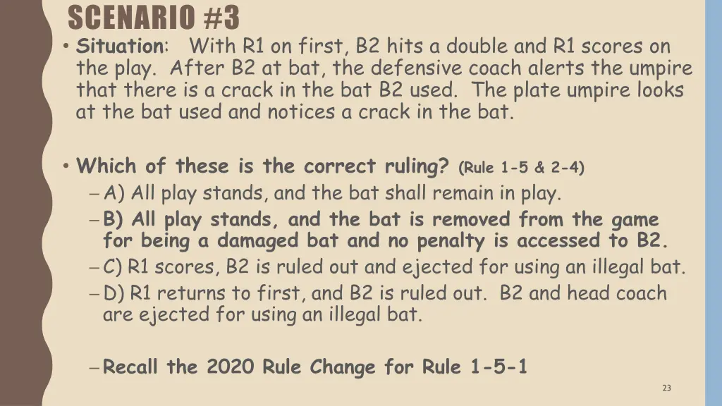 scenario 3 situation with r1 on first b2 hits 1