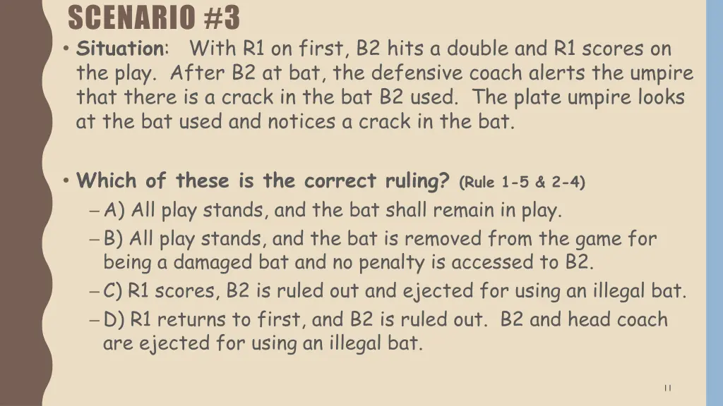 scenario 3 situation with r1 on first b2 hits