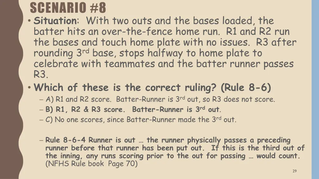 scenario 8 situation with two outs and the bases 1