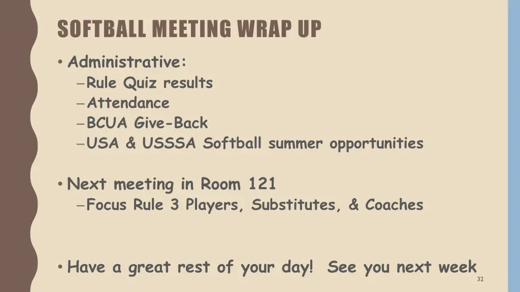 softball meeting wrap up administrative rule quiz