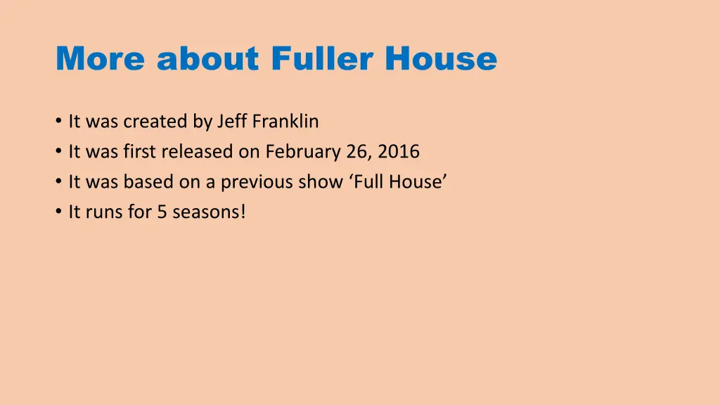 more about fuller house