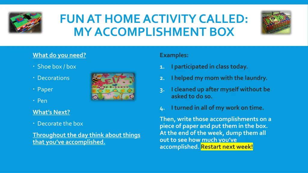 fun at home activity called my accomplishment box