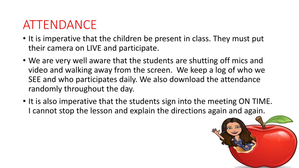 attendance it is imperative that the children