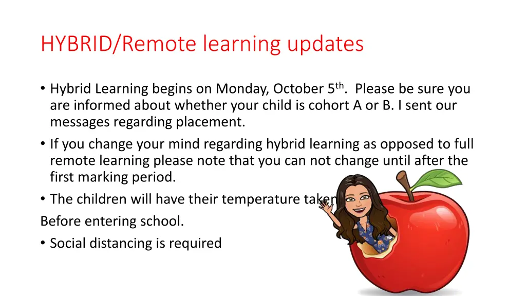 hybrid remote learning updates