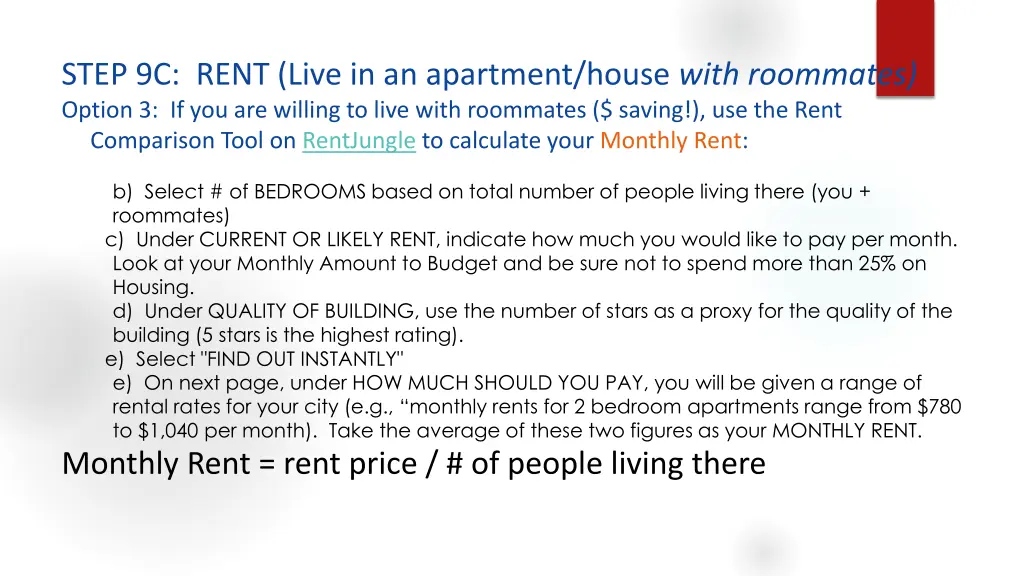 step 9c rent live in an apartment house with