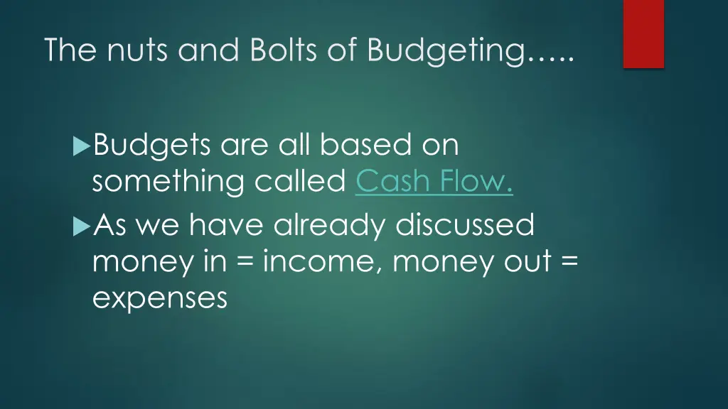 the nuts and bolts of budgeting