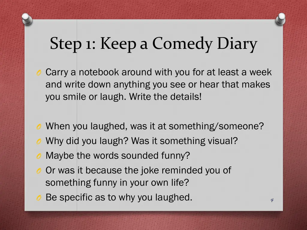 step 1 keep a comedy diary