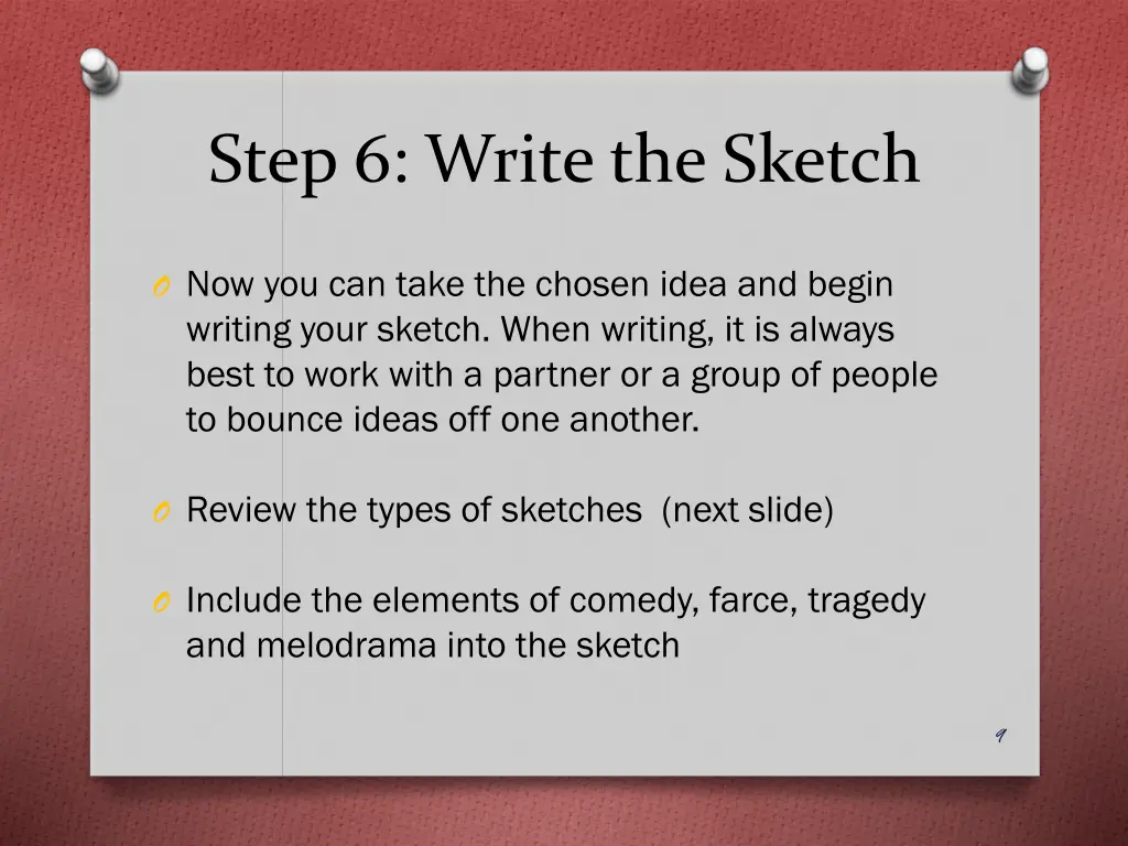 step 6 write the sketch