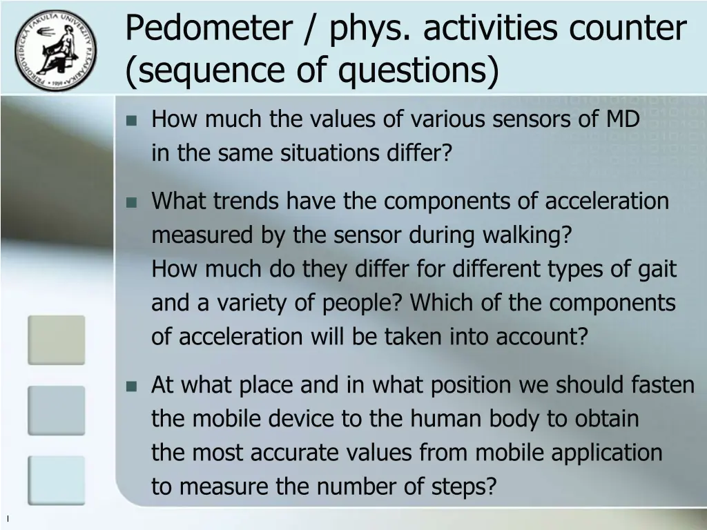 pedometer phys activities counter sequence