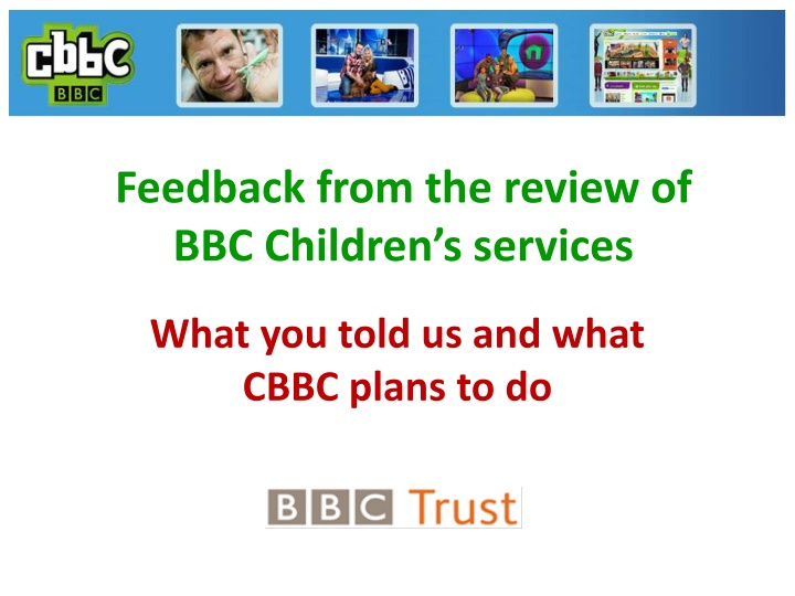 feedback from the review of bbc children