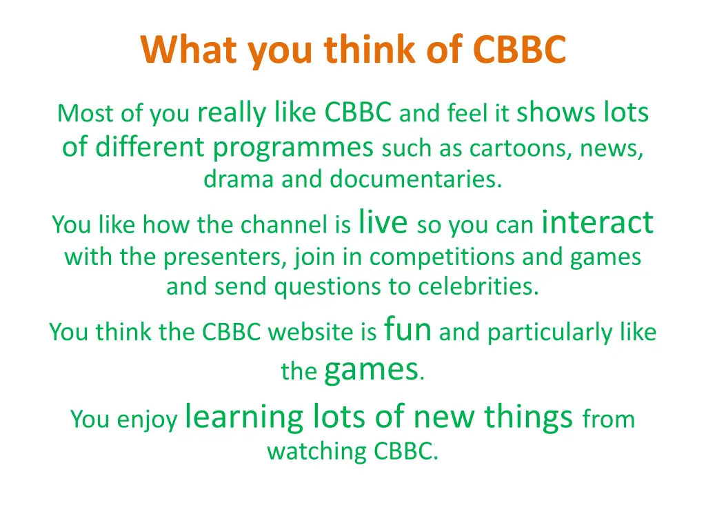 what you think of cbbc