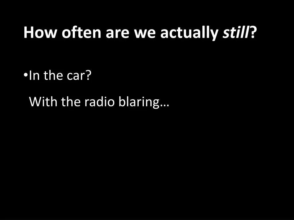 how often are we actually still 2