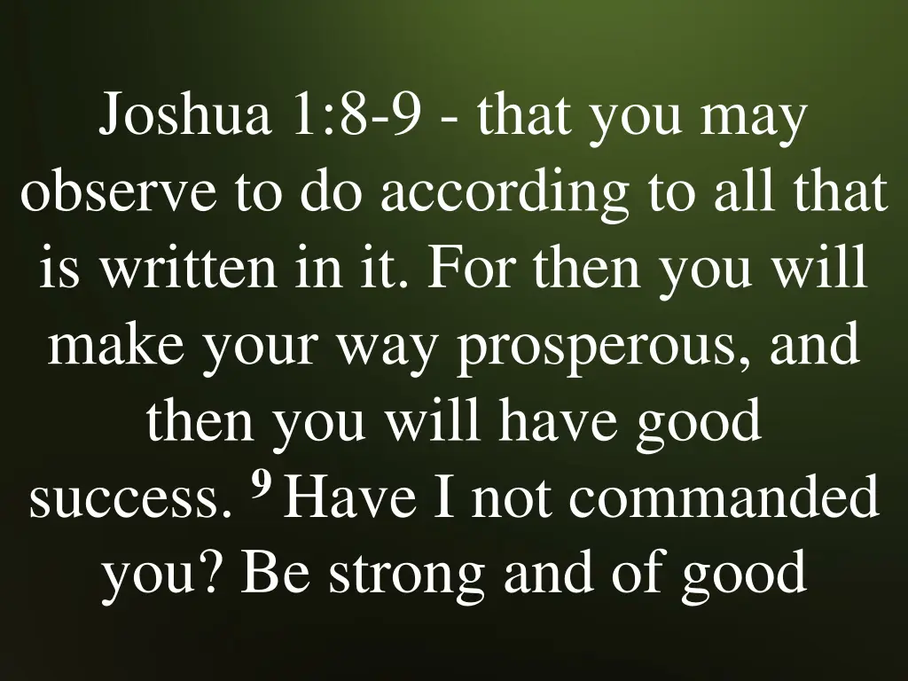 joshua 1 8 9 that you may observe to do according