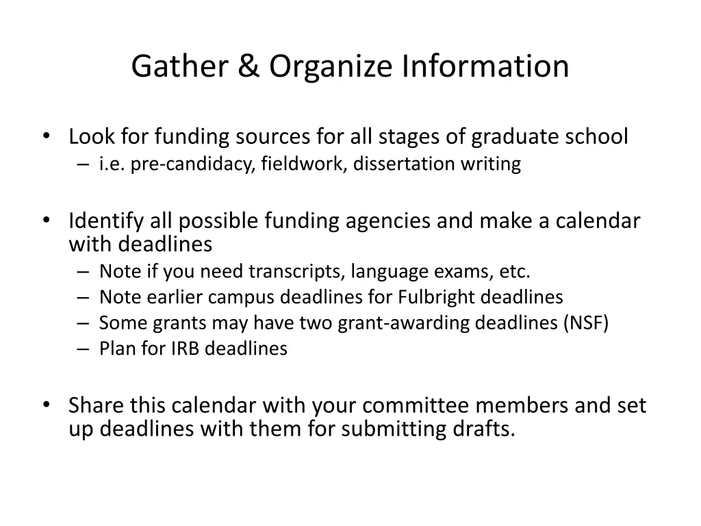 gather organize information