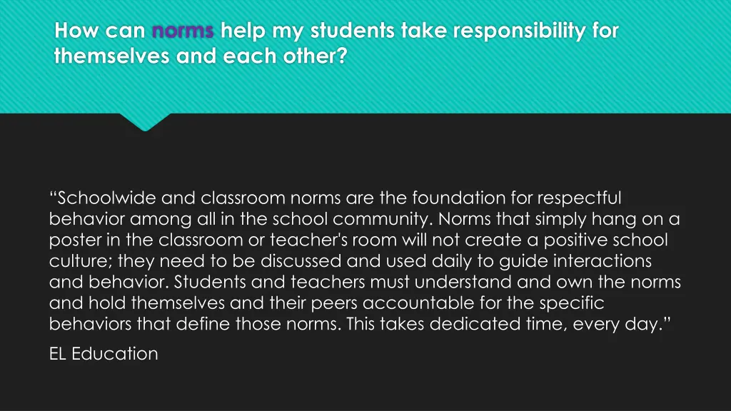 how can norms help my students take