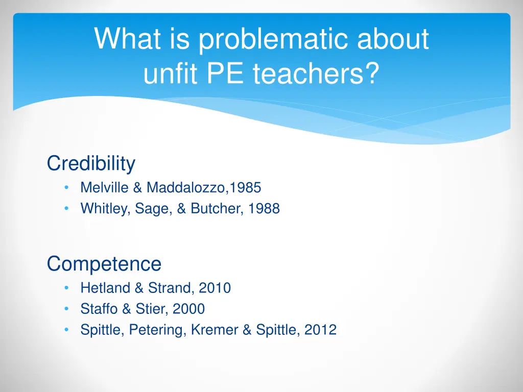 what is problematic about unfit pe teachers