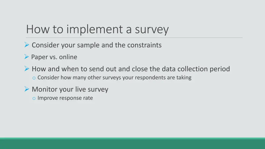 how to implement a survey