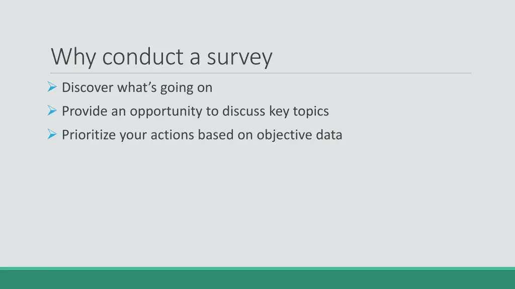 why conduct a survey