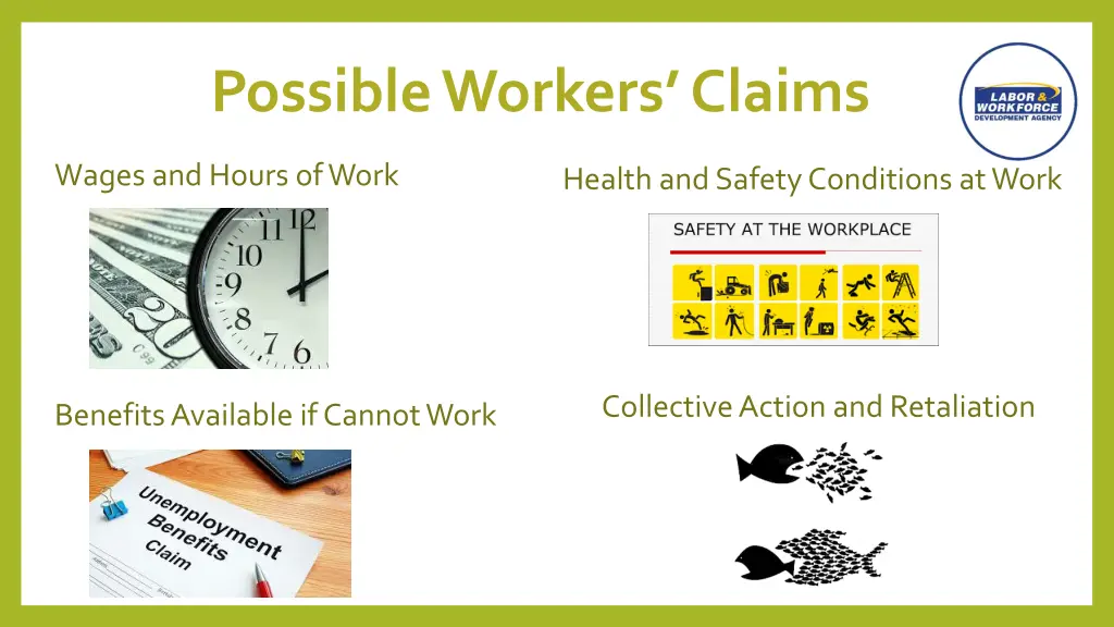 possible workers claims