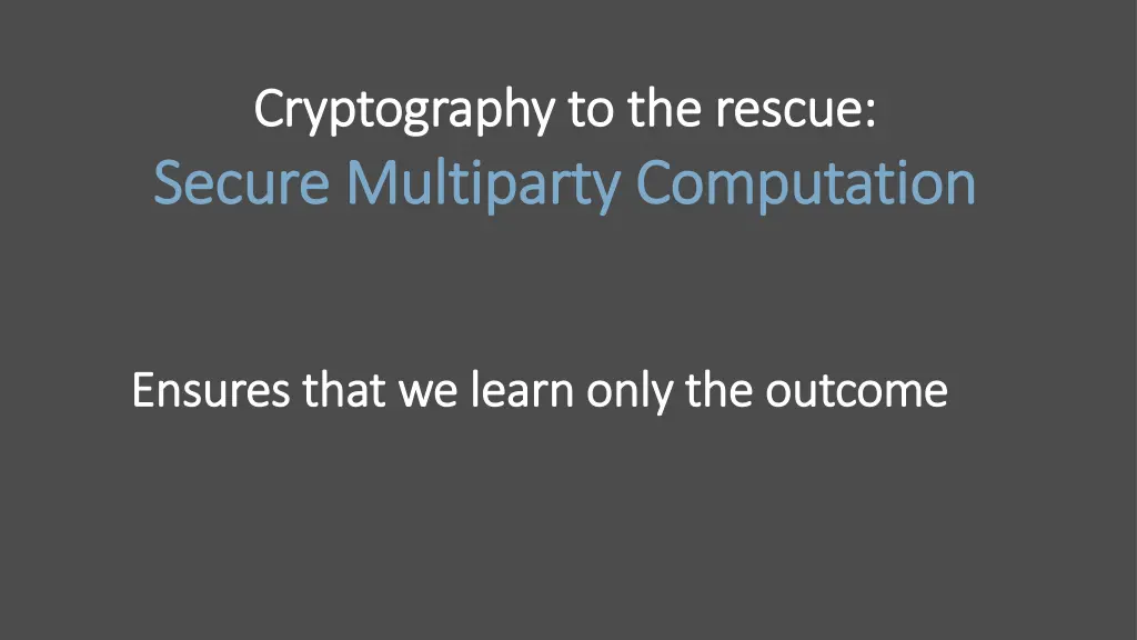 cryptography to the rescue cryptography