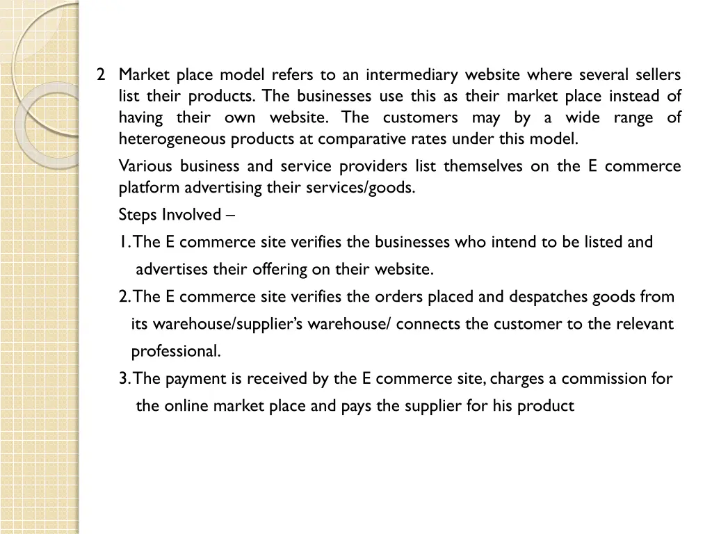 2 market place model refers to an intermediary