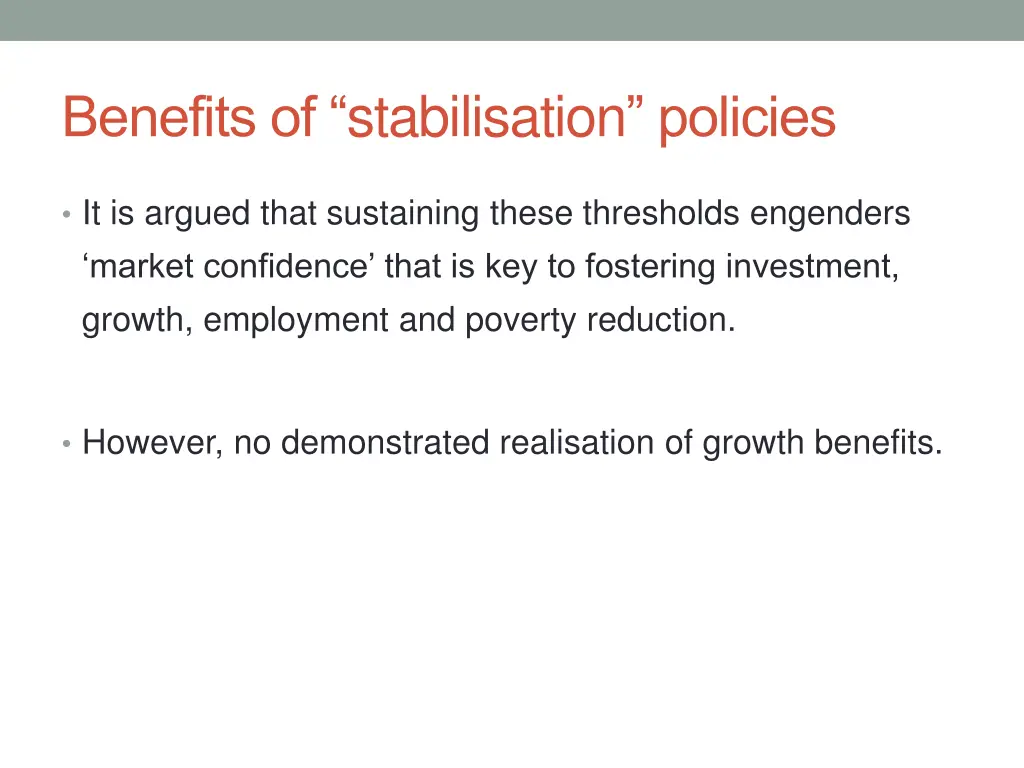 benefits of stabilisation policies