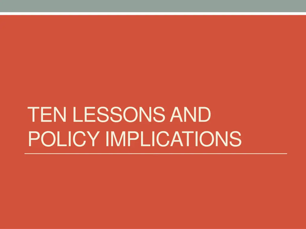 ten lessons and policy implications