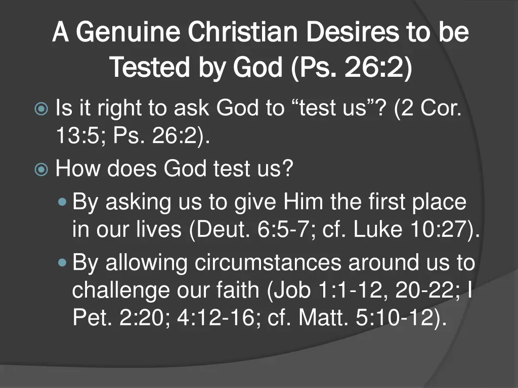 a genuine christian desires to be a genuine