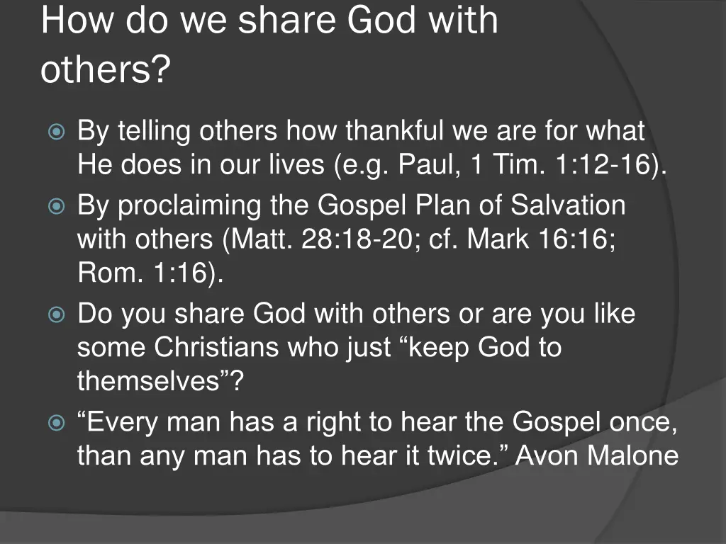 how do we share god with others