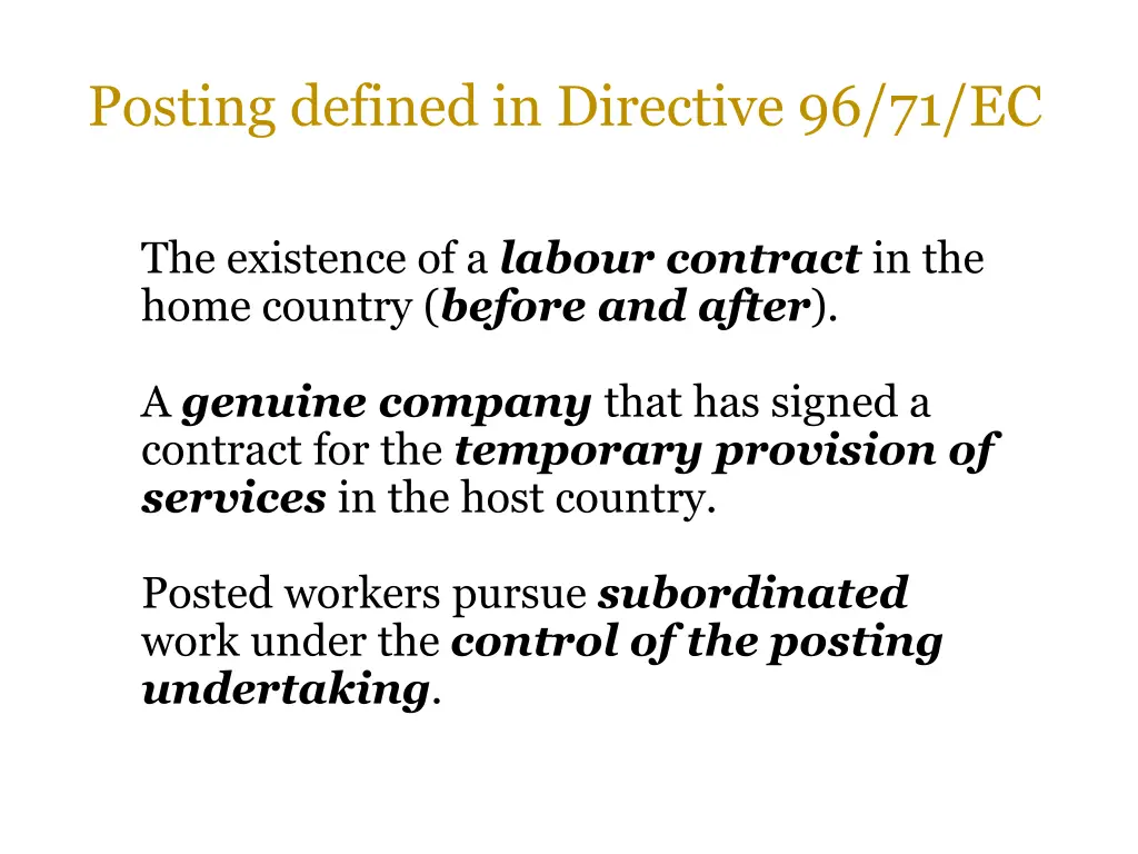 posting defined in directive 96 71 ec