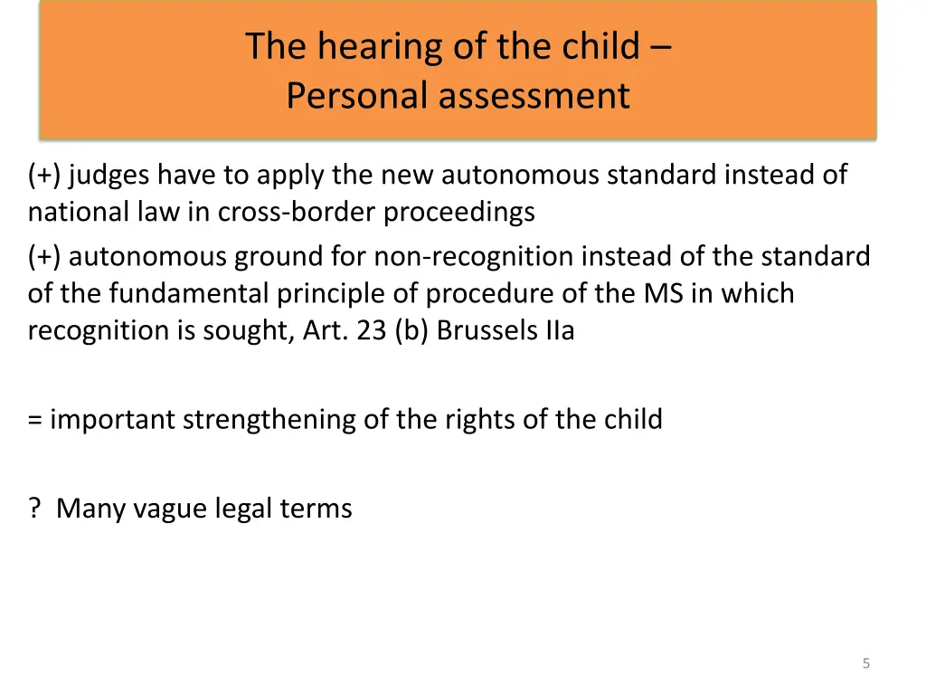 the hearing of the child personal assessment