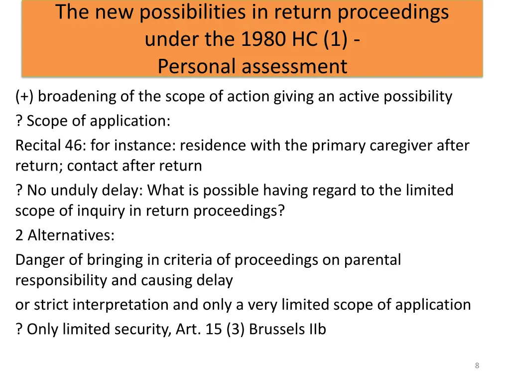 the new possibilities in return proceedings under 1