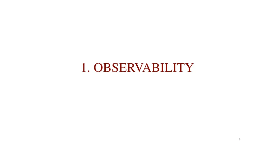 1 observability